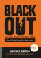 [Lockdown 04] • Blackout · Der Last-Minute-Vorsorge-Guide